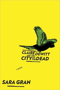 Claire Dewitt and the City of the Dead