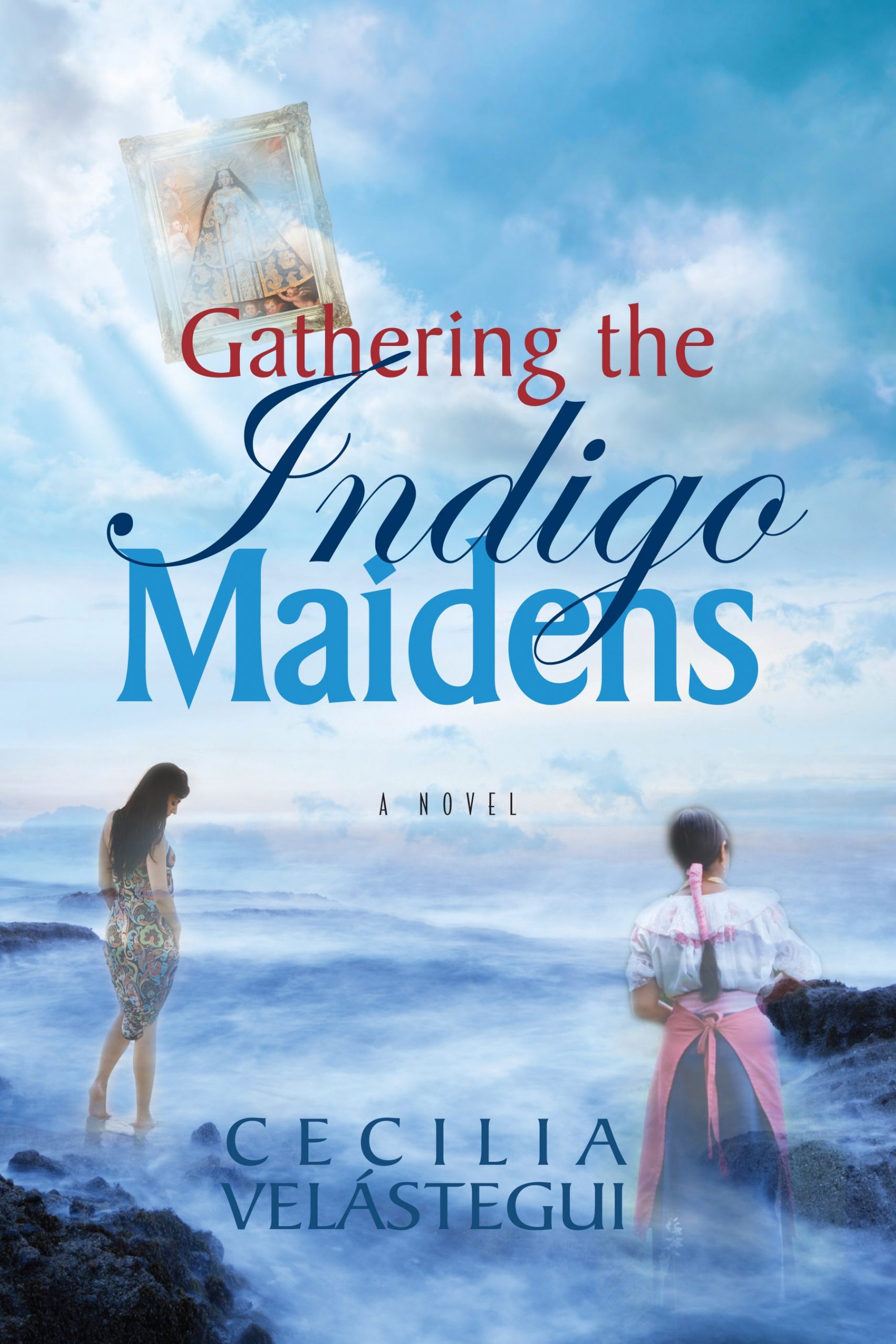 Gathering the Indigo Maidens by Cecilia Velastegui
