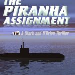 The Piranha Assignment