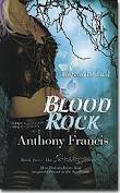 Blood Rock by Anthony Francis